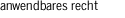 anwendbares recht
